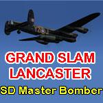 FSX Avro Grand Slam Lancaster Master Bomber.